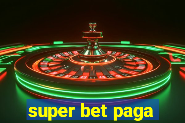 super bet paga